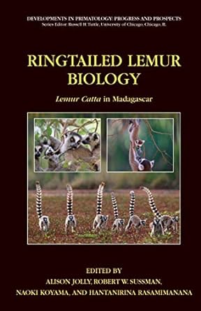 ringtailed lemur biology lemur catta in madagascar 1st edition alison jolly ,robert w sussman ,naoki koyama