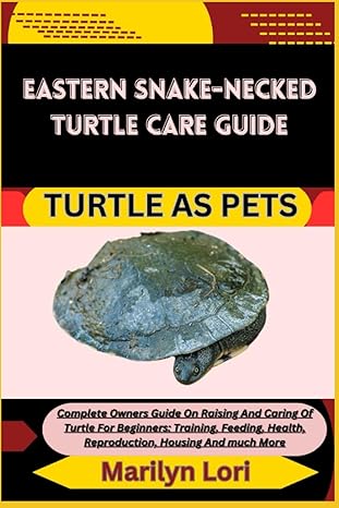 eastern snake necked turtle care guide turtle as pets complete owners guide on raising and caring of turtle