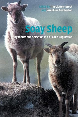 soay sheep dynamics and selection in an island population 1st edition t h clutton brock ,j m pemberton