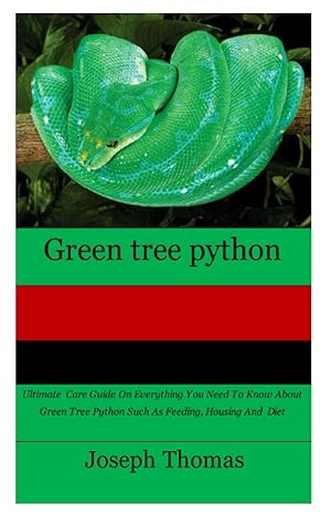 green tree python ultimate care guide on everything you need to know about green tree python such as feeding