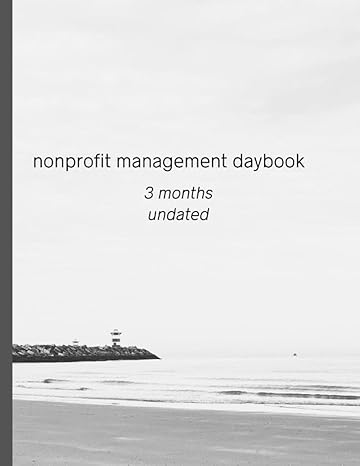 nonprofit management daybook 3 months undated undated planner for nonprofit founders executive directors