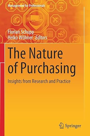 the nature of purchasing insights from research and practice 1st edition florian schupp ,heiko wohner