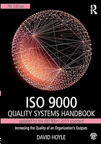 iso 9000 quality systems handbook updated for the iso 9001 2015 standard increasing the quality of an