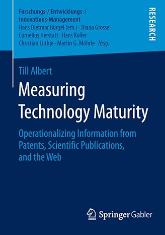 measuring technology maturity operationalizing information from patents scientific publications and the web