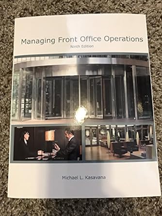 managing front office operations 9th edition michael kasavana 0866124128, 978-0866124126