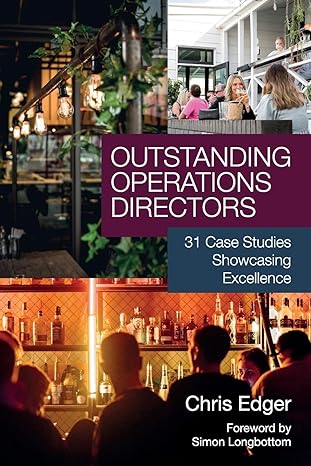 outstanding operations directors 31 case studies showcasing excellence 1st edition chris edger phd