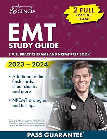 emt study guide 2023 2024 2 full practice exams and nremt prep book 1st edition e. m. falgout 1637984553,