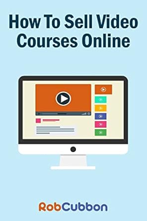 how to sell video courses online a roadmap to how i make an extra $5000+ passive income every month 1st