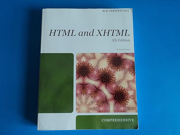 html and xhtml 5th edition patrick m carey 1423925467, 978-1423925460