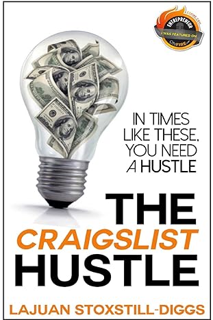 the craigslist hustle large type / large print edition lajuan stoxstill-diggs 0615781292, 978-0615781297
