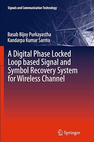 a digital phase locked loop based signal and symbol recovery system for wireless channel 1st edition basab