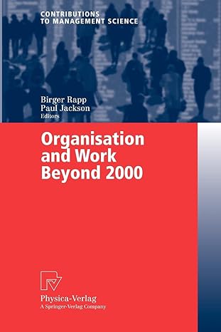 organisation and work beyond 2000 1st edition birger rapp ,paul jackson 3790815284, 978-3790815283