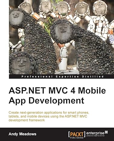 asp net mvc 4 mobile app development 1st edition andy meadows 1849687366, 978-1849687362