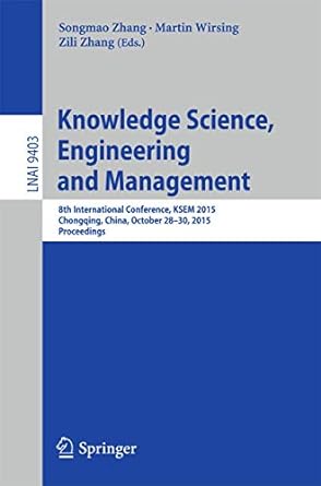 knowledge science engineering and management 8th international conference ksem 2015 chongqing china october