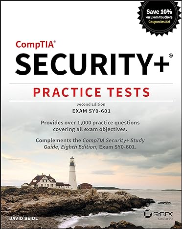 comptia security+ practice tests exam sy0 601 2nd edition david seidl 1119735467, 978-1119735465