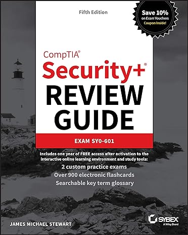 CompTIA Security+ Review Guide Exam SY0 601