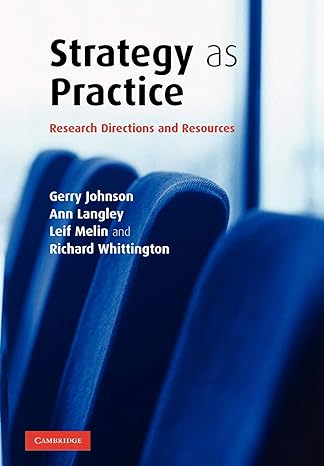 strategy as practice research directions and resources 1st edition gerry johnson ,ann langley ,leif melin