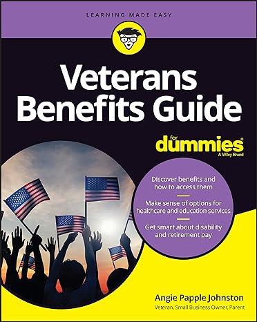 veterans benefits guide for dummies 1st edition angie papple johnston 1119907616, 978-1119907619