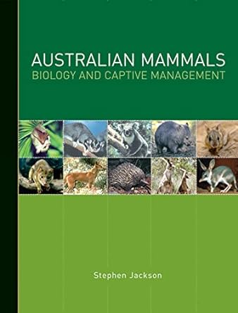 australian mammals op biology and captive management 1st edition stephen jackson 0643095071, 978-0643095076