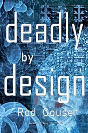Deadly By Design