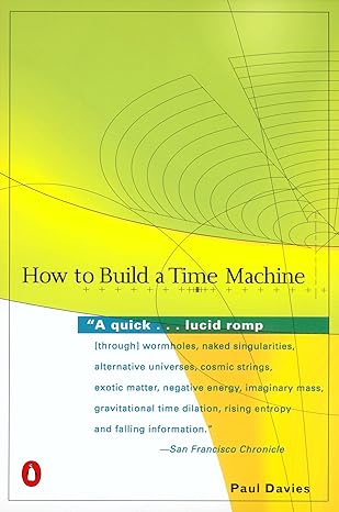 how to build a time machine 1st edition paul davies 0142001864, 978-0142001868