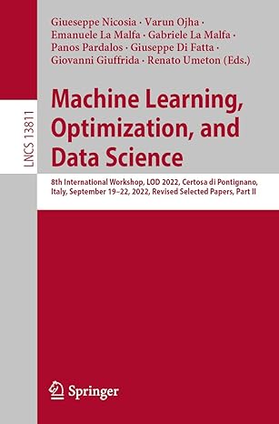 machine learning optimization and data science 8th international workshop lod 2022 certosa di pontignano