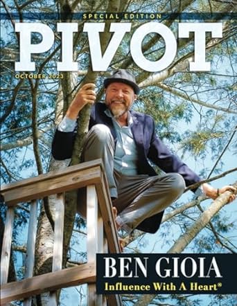 pivot magazine issue  special edition the influence with a heart edition with ben gioia 1st edition ben gioia