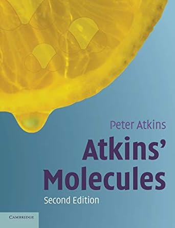 atkins molecules 2nd edition peter atkins 0521535360, 978-0521535366