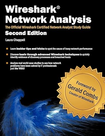 wireshark network analysis the official wireshark certified network analyst study guide 2nd edition laura