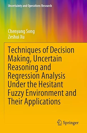 techniques of decision making uncertain reasoning and regression analysis under the hesitant fuzzy