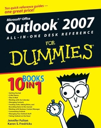 outlook 2007 all in one desk reference for dummies 1st edition jennifer fulton ,karen s fredricks 0470046724,