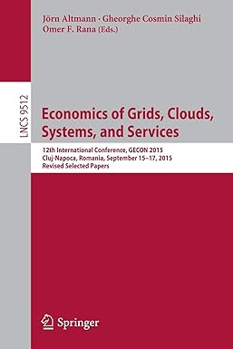 economics of grids clouds systems and services 12th international conference gecon 2015 cluj napoca romania