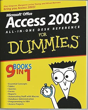 access 2003 all in one desk reference for dummies 1st edition alan simpson ,margaret levine young ,alison