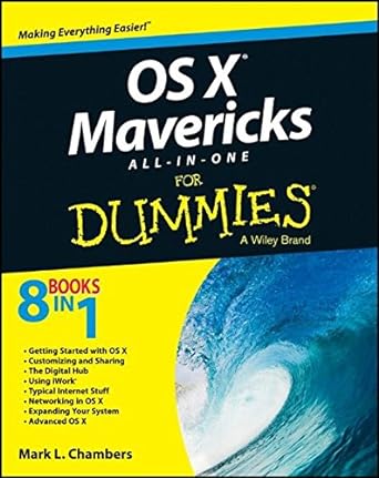 os x mavericks all in one for dummies 1st edition mark l chambers 1118691814, 978-1118691816