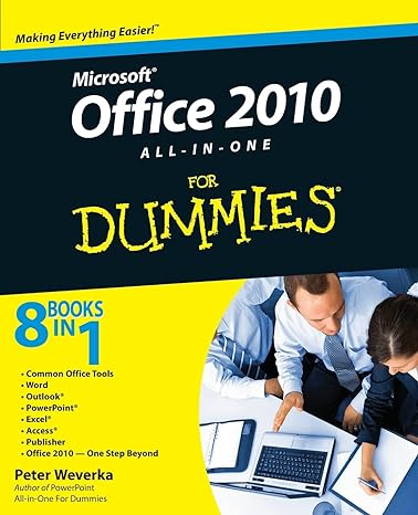 office 2010 all in one for dummies 1st edition peter weverka 8126527072, 978-0470497487