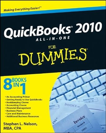 quickbooks 2010 all in one for dummies 6th edition stephen l nelson 047050837x, 978-0470508374