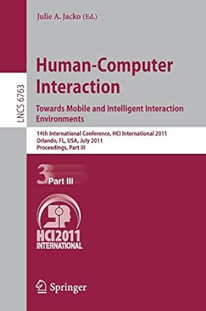 human computer interaction towards mobile and intelligent interaction environments 14th international