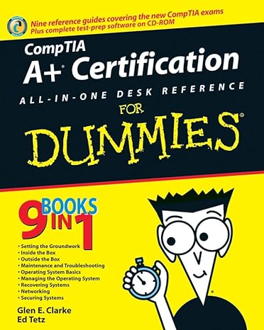 comptia a+ certification all in one desk reference for dummies 1st edition glen e clarke ,edward tetz