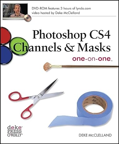 photoshop channels and masks one on one 1st edition deke mcclelland ,o'reilly associates 0596516150,
