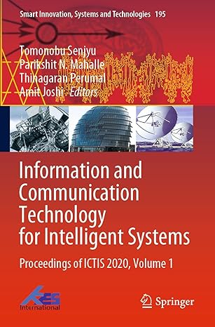 information and communication technology for intelligent systems proceedings of ictis 2020 volume 1 1st