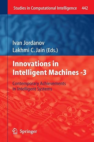 innovations in intelligent machines 3 contemporary achievements in intelligent systems 2013th edition ivan
