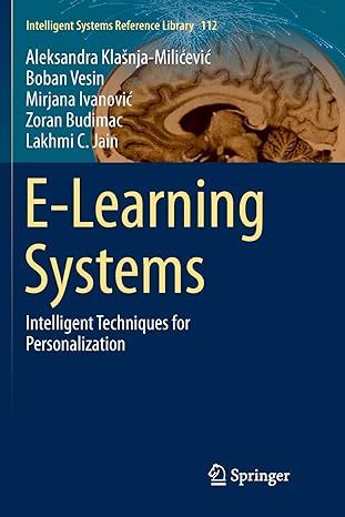 e learning systems intelligent techniques for personalization 1st edition aleksandra klasnja milicevic ,boban