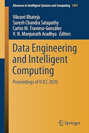 data engineering and intelligent computing proceedings of icicc 2020 1st edition vikrant bhateja ,suresh