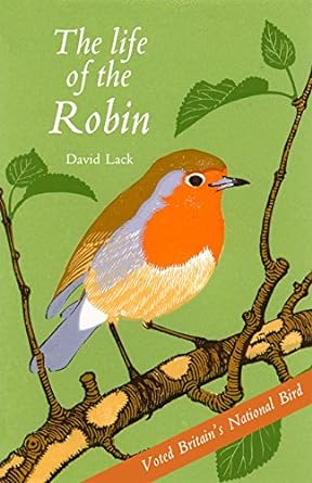 the life of the robin 1st edition david lack 184368120x, 978-1843681205