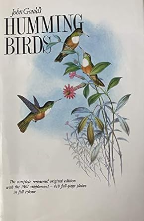 humming birds 1st edition john gould 1853269514, 978-1853269516