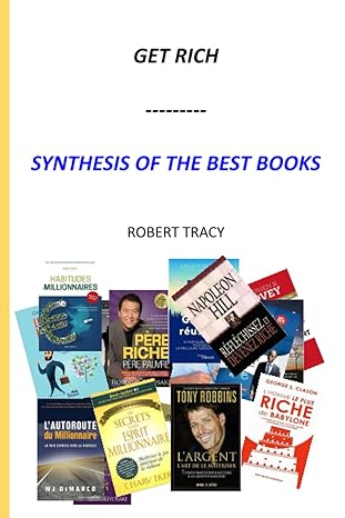 get rich synthesis of the best books 1st edition robert tracy 979-8386243371