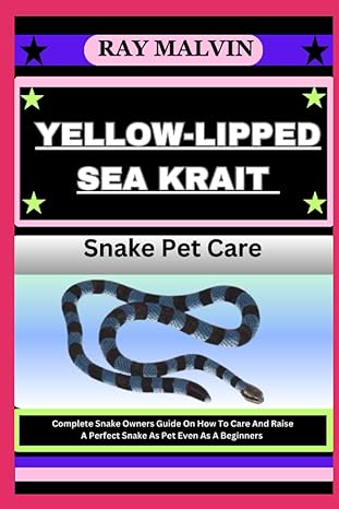 yellow lipped sea krait snake pet care complete snake owners guide on how to care and raise a perfect snake