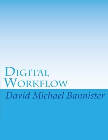 digital workflow 1st edition mr david michael bannister 0950871826, 978-0950871820