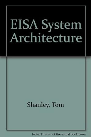 eisa system architecture 2nd edition tom shanley 1881609030, 978-1881609032