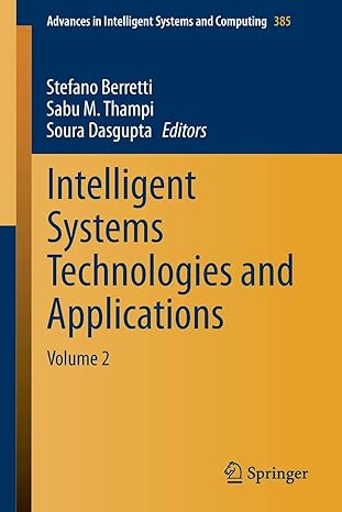 intelligent systems technologies and applications volume 2 1st edition stefano berretti ,sabu m thampi ,soura